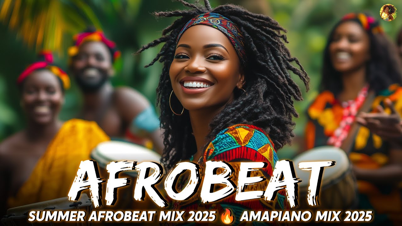 SUMMER AFROBEAT MIX 2025 🔥 NAIJA PARTY 🔥 AMAPIANO SOUND | AFROBEATS ALL TIME BEST 2025 VIDEO MIX