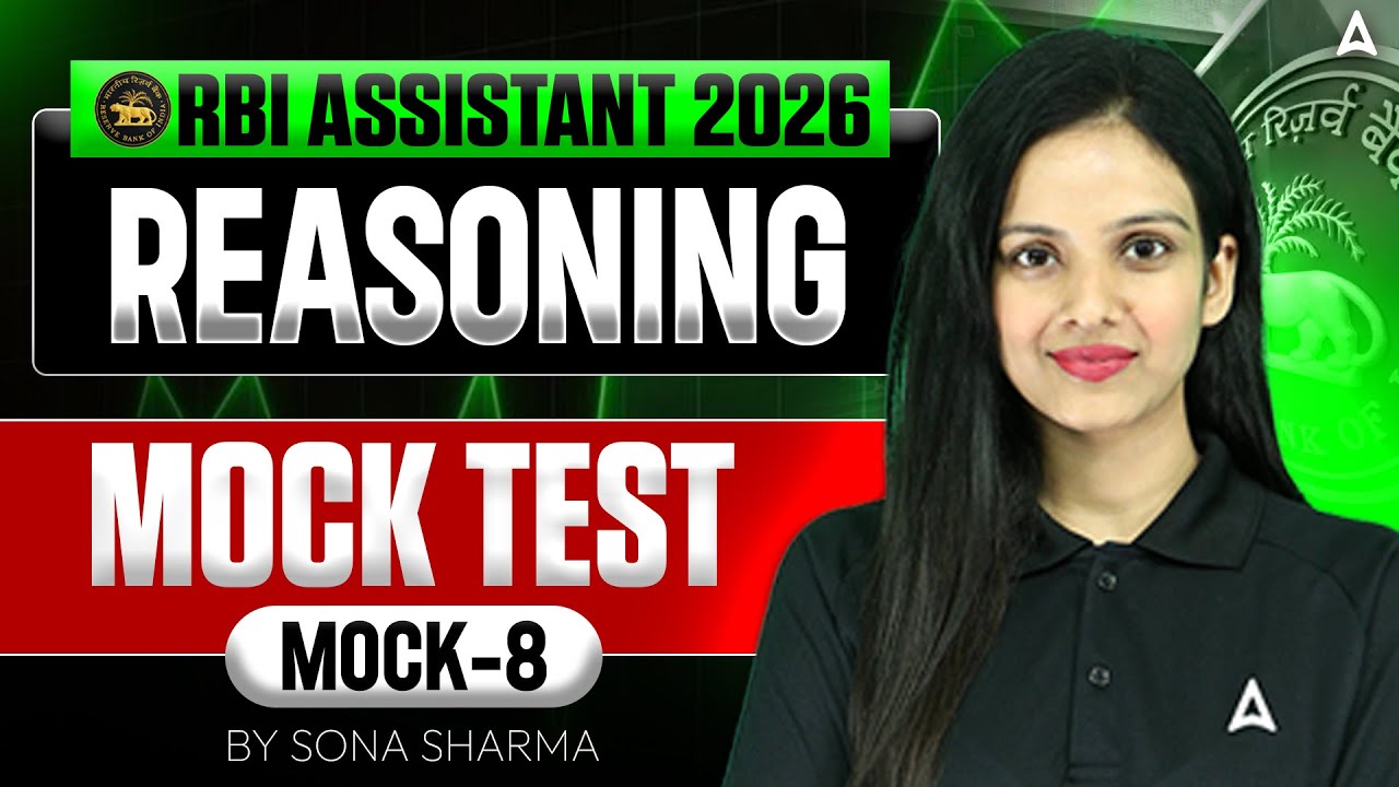RBI Assistant 2026 Reasoning | RBI Assistant Reasoning Mock Test | Mock Test - 8 | By Sona Sharma