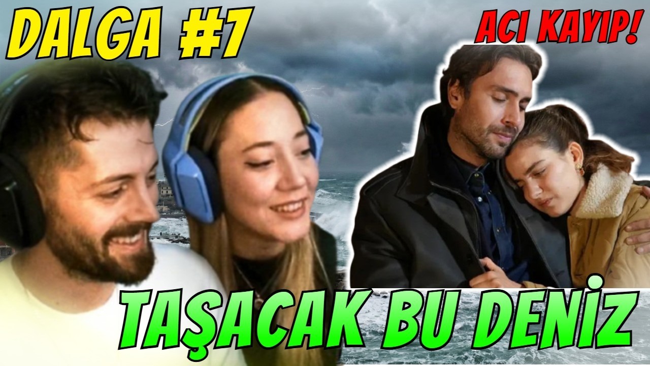 ADİL KO&Ccedil;ARİ KIZINI KAYBETTİ! | Taşacak Bu Deniz 7. DALGA 🌊 | SHRBRK İZLİYOR!