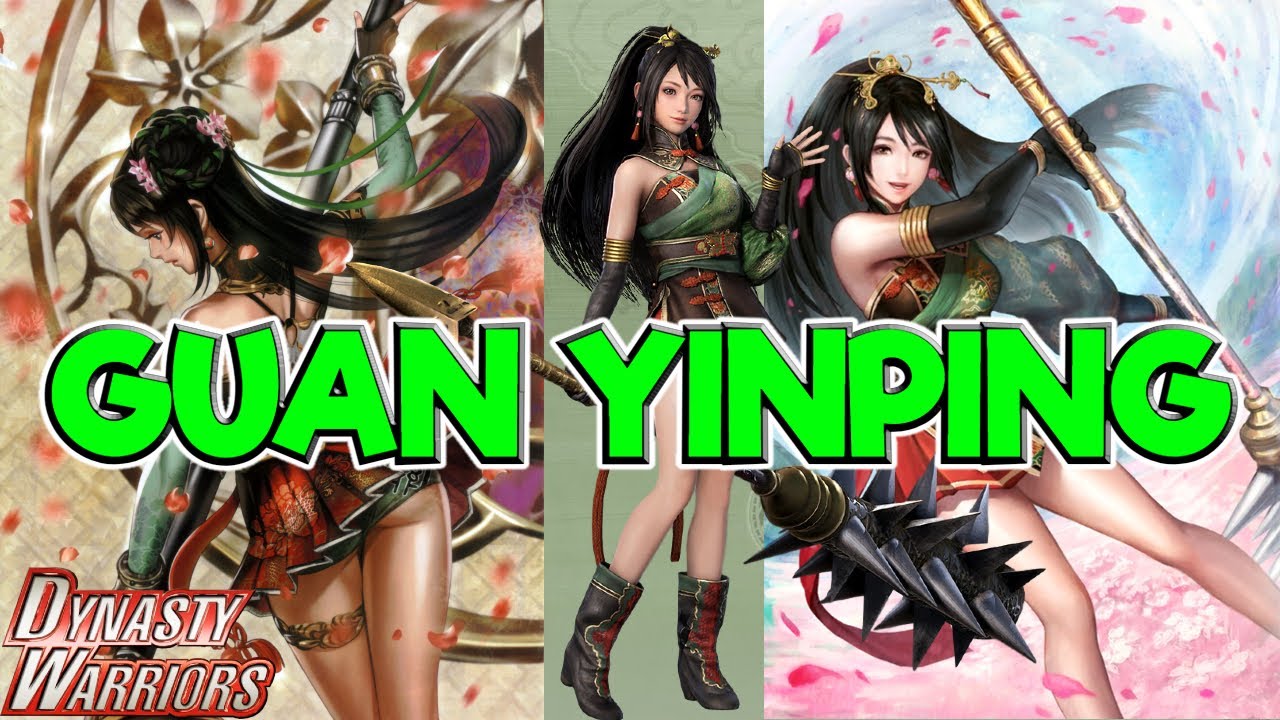 #36 Daughter of the God of War - Guan Yinping - Dynasty Warriors Character Analysis