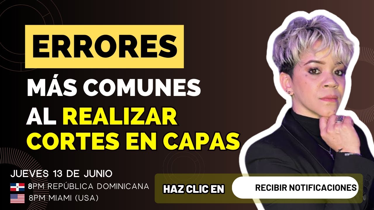 Los errores más comunes a la hora de hacer un corte en capas  - By Ana Vásquez