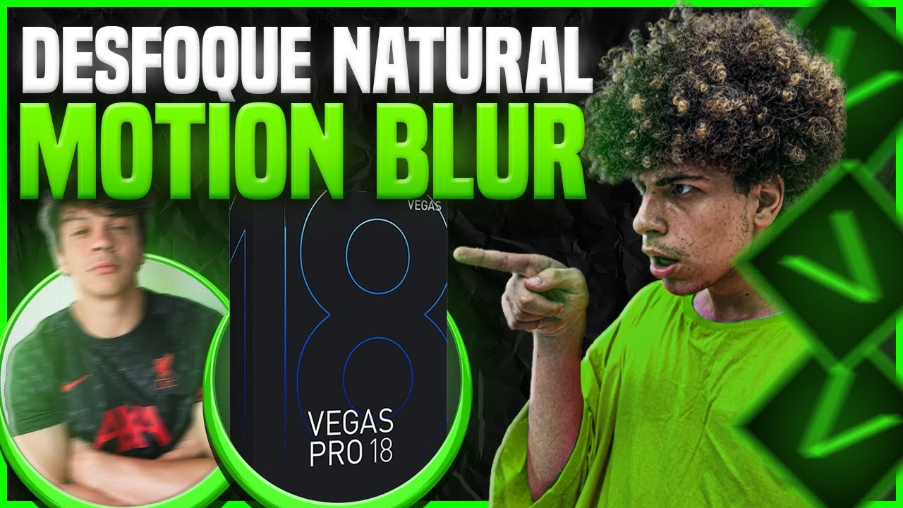 EFEITO DESCOBERTO do Sony Vegas pro 17/18 (MOTION BLUR/DESFOQUE DE MOVIMENTO (+PRESETS E ANIMAÇÃO)