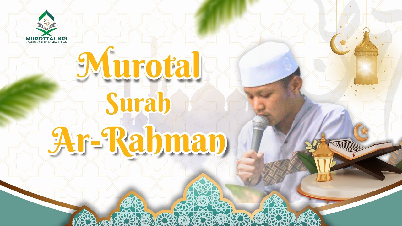 Murotal Surah Ar-Rahman l Fahla Dwi Maifal (Prodi KPI) l Ramadhan#02