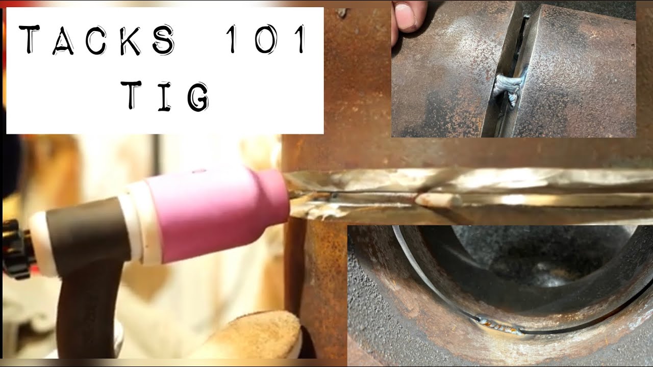 Прихватки для сварки TIG 101