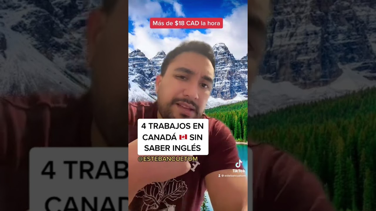 4 TRABAJOS EN CANAD&Aacute; 🇨🇦 SIN SABER INGL&Eacute;S #vivirencanada #trabajarencanada #canada