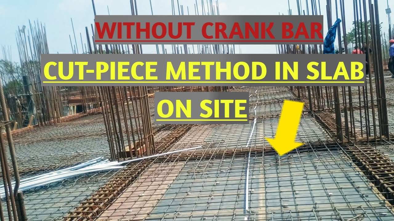 Cut-piece Method of slab without Crank bar/ Slab bar binding on site.. #building_constructuon