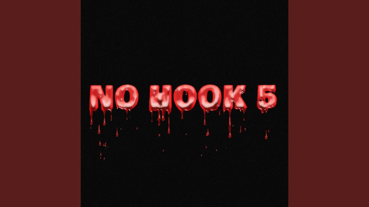No Hook 5