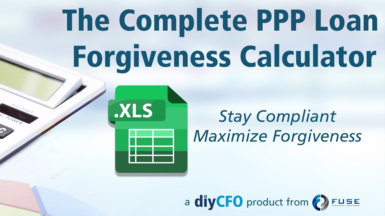 PPP Loan Forgiveness Calculator - Help your business stay compliant with your PPP Loan