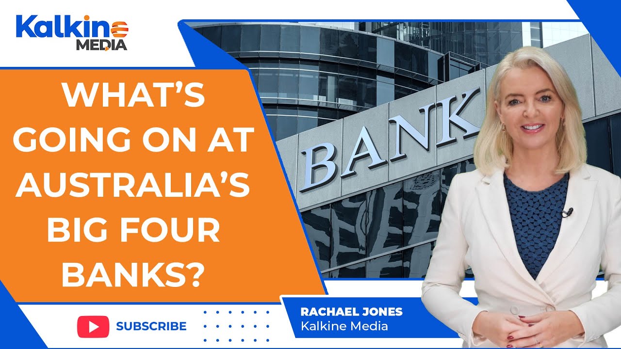 What&rsquo;s Going On At Australia&rsquo;s Big Four Banks?