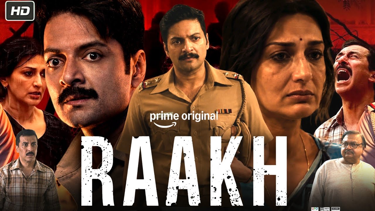 Raakh Full Movie 2026 (Series) | Ali Fazal | Sonali Bendre | Aamir Bashir | HD Reviews & Facts 