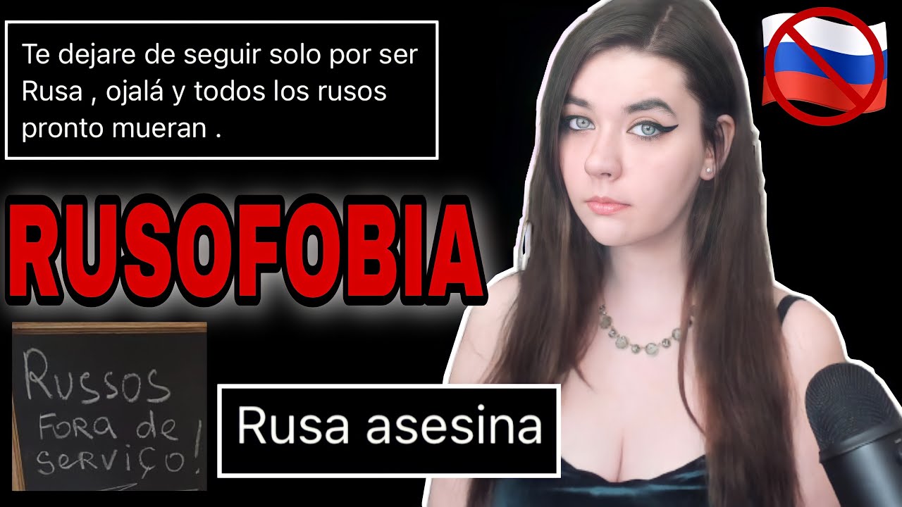 Me están Amenazando (RUSOFOBIA y ACOSO hacía Rusos)