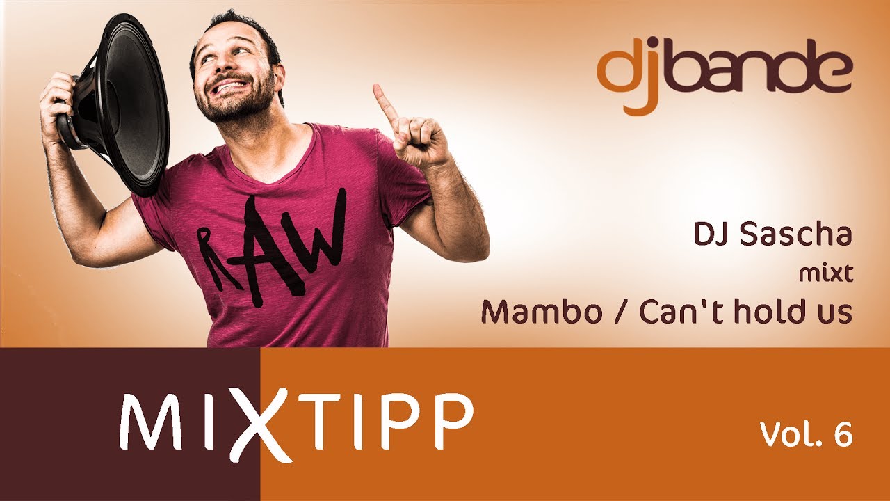 MiXtipp Vol.6 von DJ Sascha