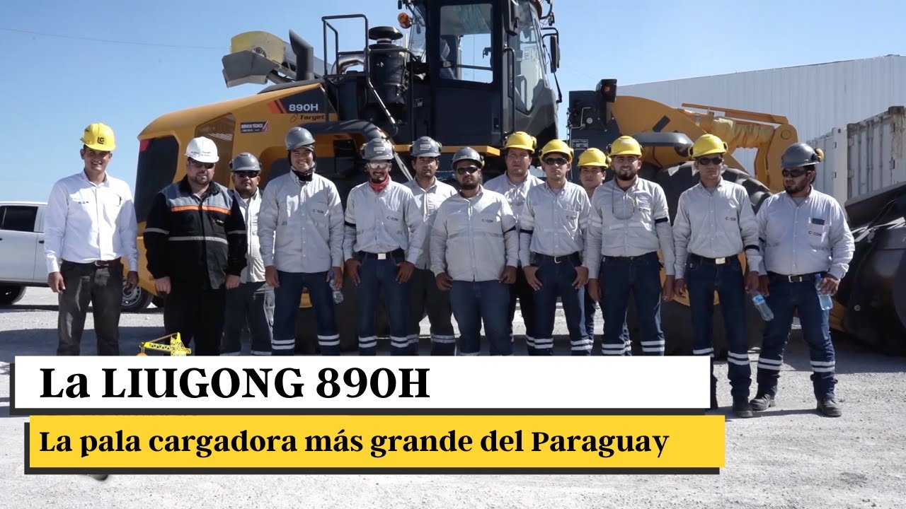 La LIUGONG 890H, la pala cargadora más grande del Paraguay, fue entregada por TARGET a la CECON