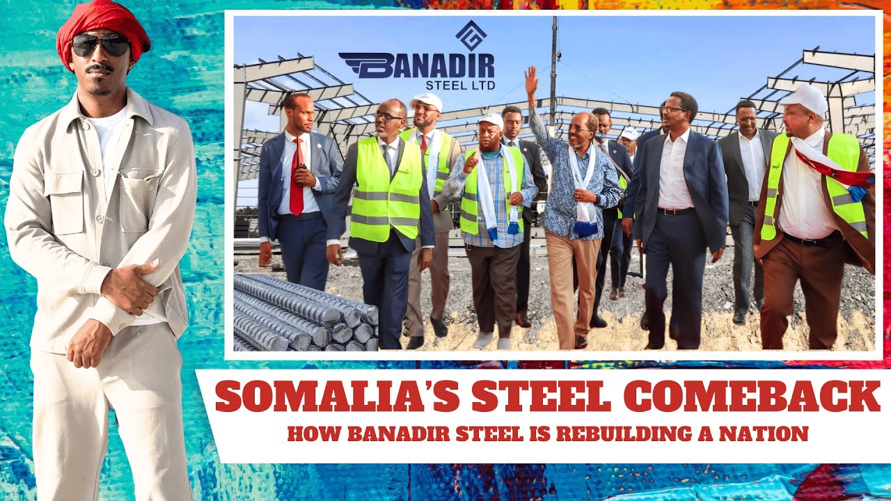 Стальная революция в Сомали: история развития Banadir Steel | Mr.EmpowerTV