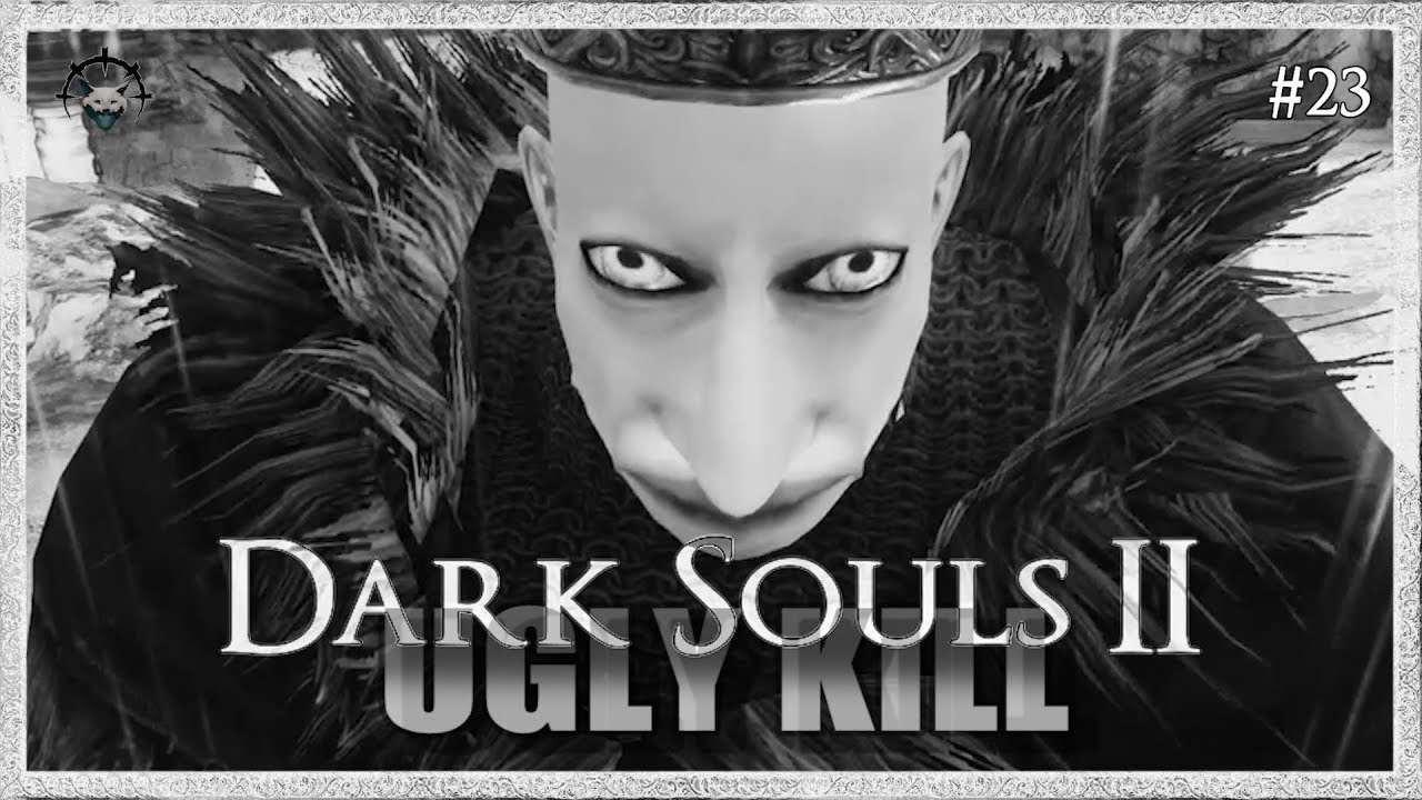 Dark Souls II - PvP - Ugly Kill #23 - David Sullivan 's hero