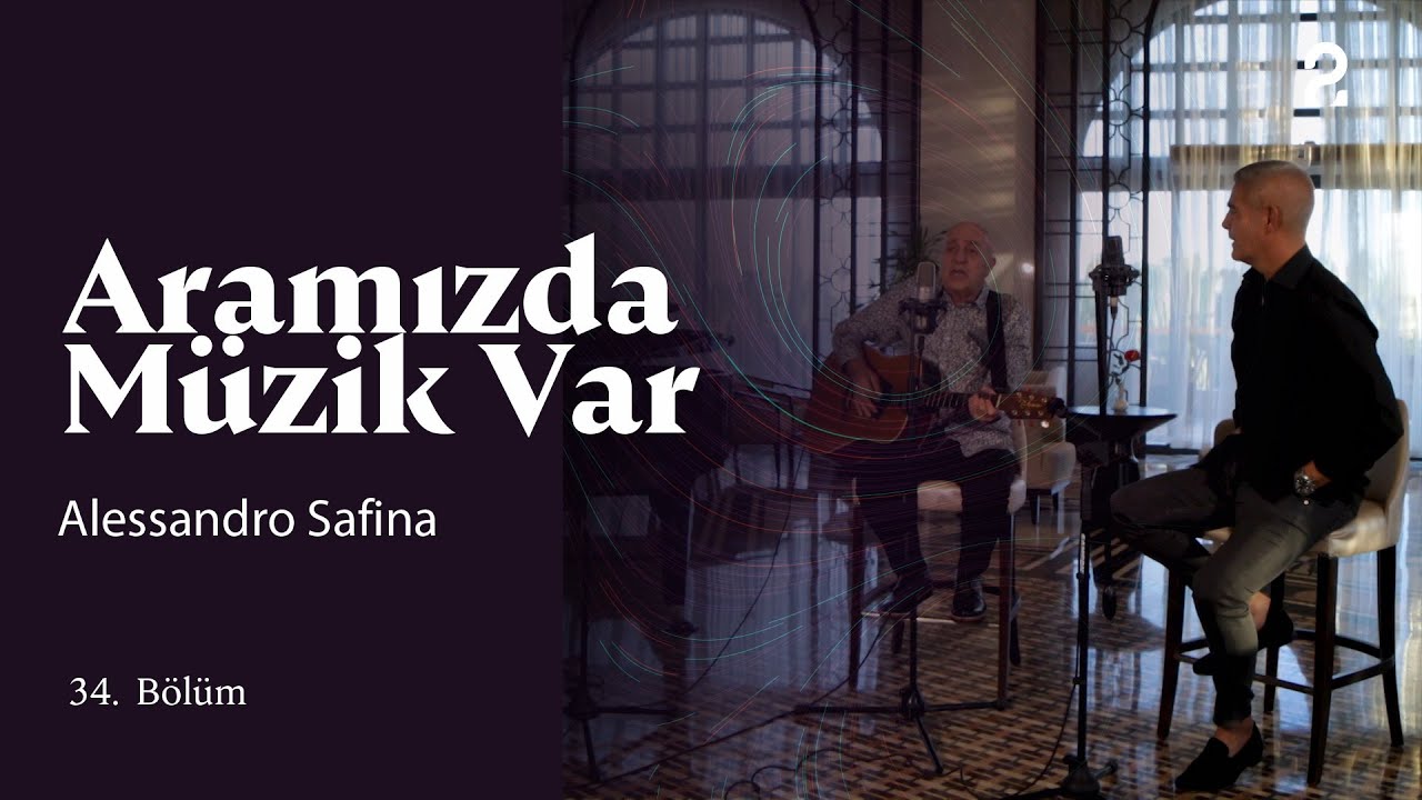 Alessandro Safina & Fuat Güner | Aramızda Müzik Var | 34. Bölüm @trt2