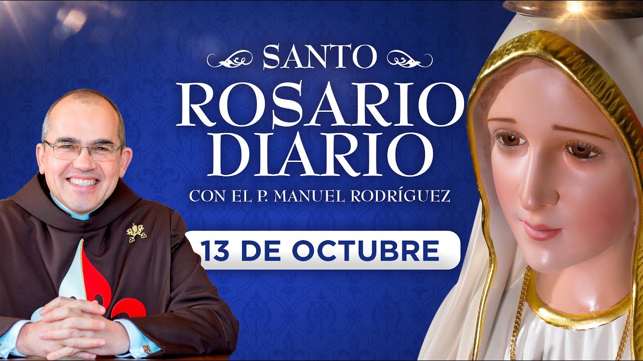 Santo Rosario Diario | Lunes 13 de octubre - Misterios gozosos #rosario