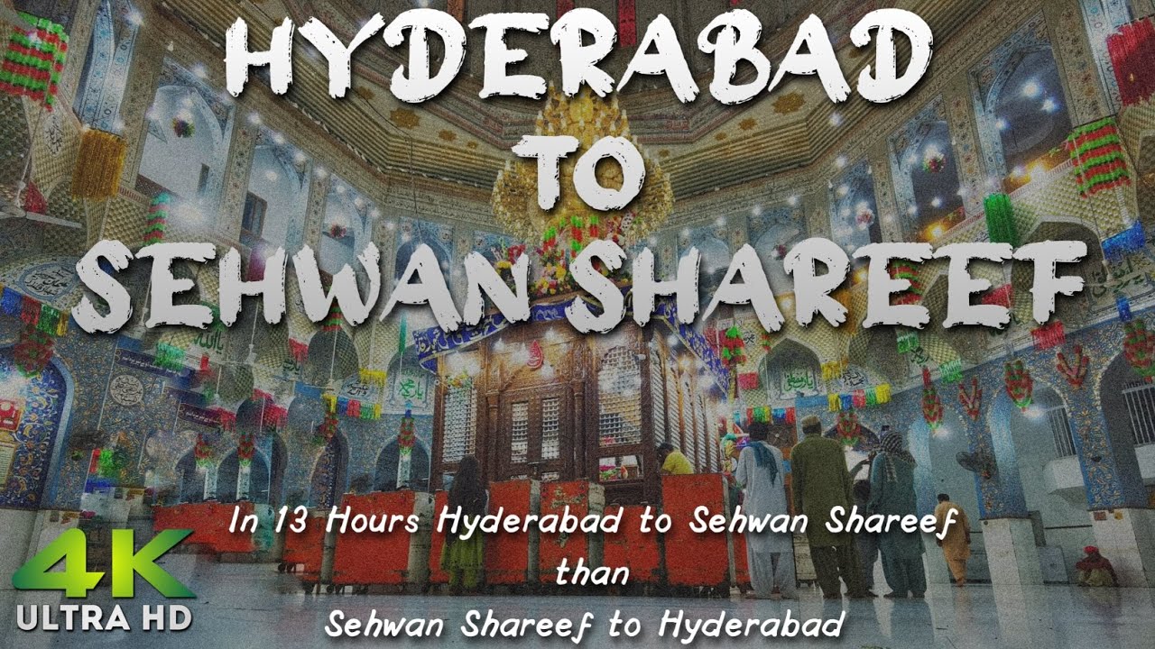 In 13 Hours Hyderabad to Sehwan Shareef than Sehwan Shareef to Hyderabad in Urdu/Hindi Part 1