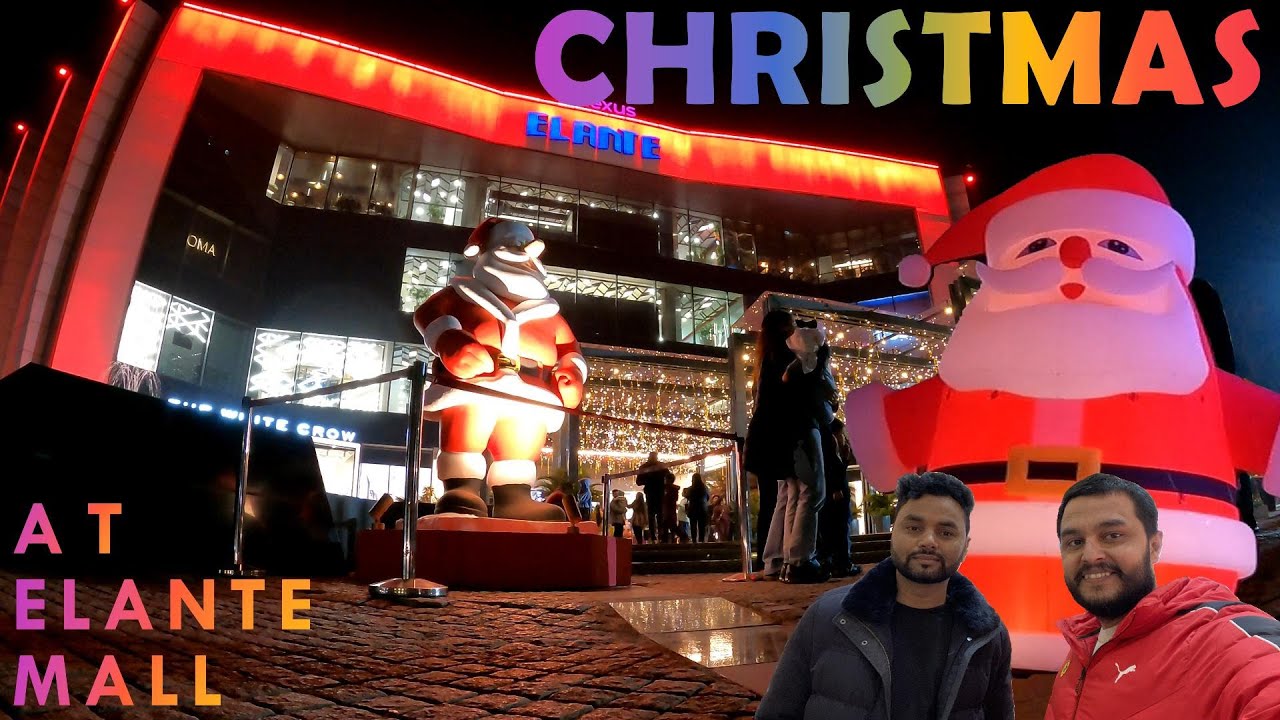 Christmas At Elante Mall Chandigarh 25 December 2024
