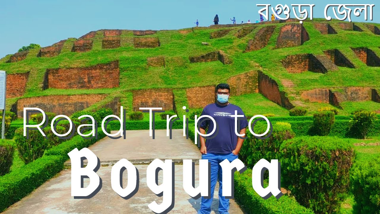 Road Trip to Bogura
