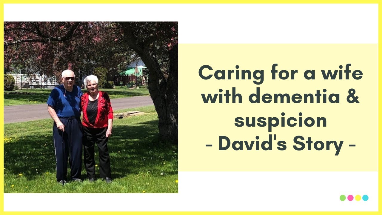 [Ep:7] Caring for a wife with dementia and suspicion