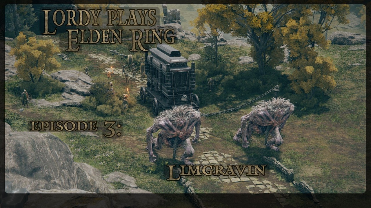 Lordy plays Elden Ring: Limgravin