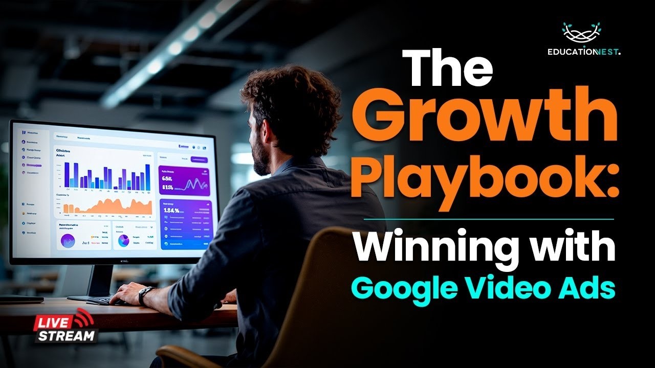 The Growth Playbook  Winning with Google Video Ads
