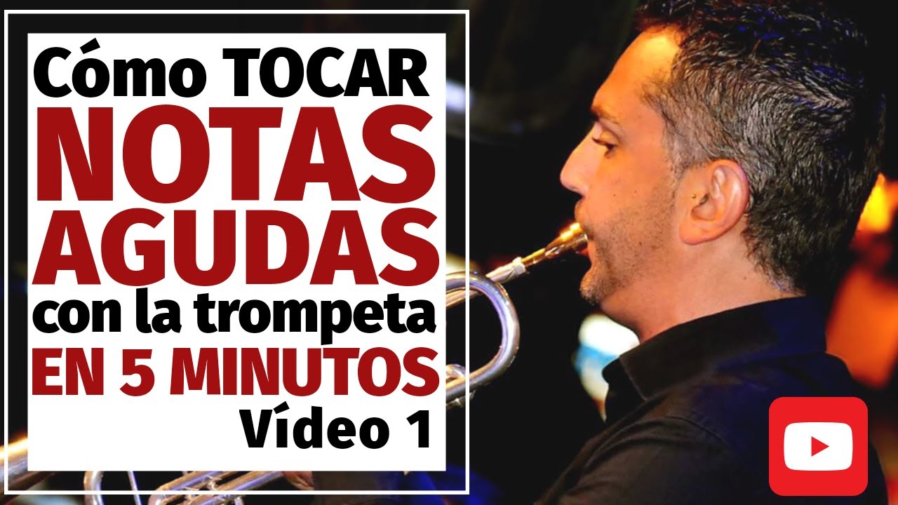 💥 CÓMO TOCAR NOTAS AGUDAS CON LA TROMPETA EN 5 MINUTOS 💥