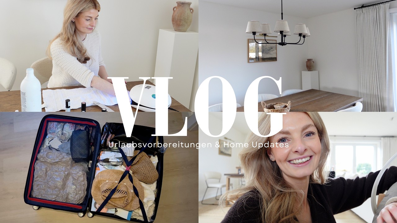 HOME UPDATES & URLAUBSVORBEREITUNGEN | VLOG | theglazedblonde