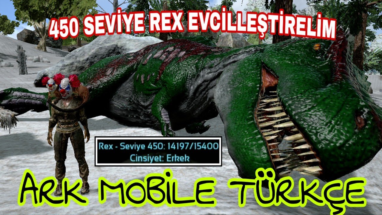 Ark Mobile Türkçe/Bölüm-9 (450 SEVİYE REX EVCİLLEŞTİRME)Acımasız|Brutal