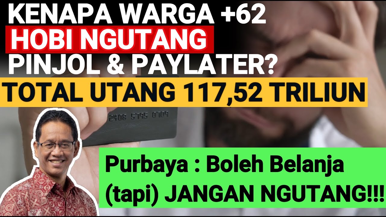Kenapa Warga Indonesia Hobi Ngutang Paylater dan Pinjol? Ini Faktanya!