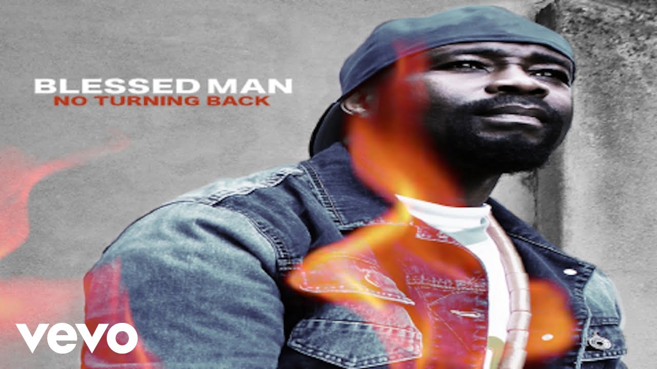 Blessed Man - No Turning Back