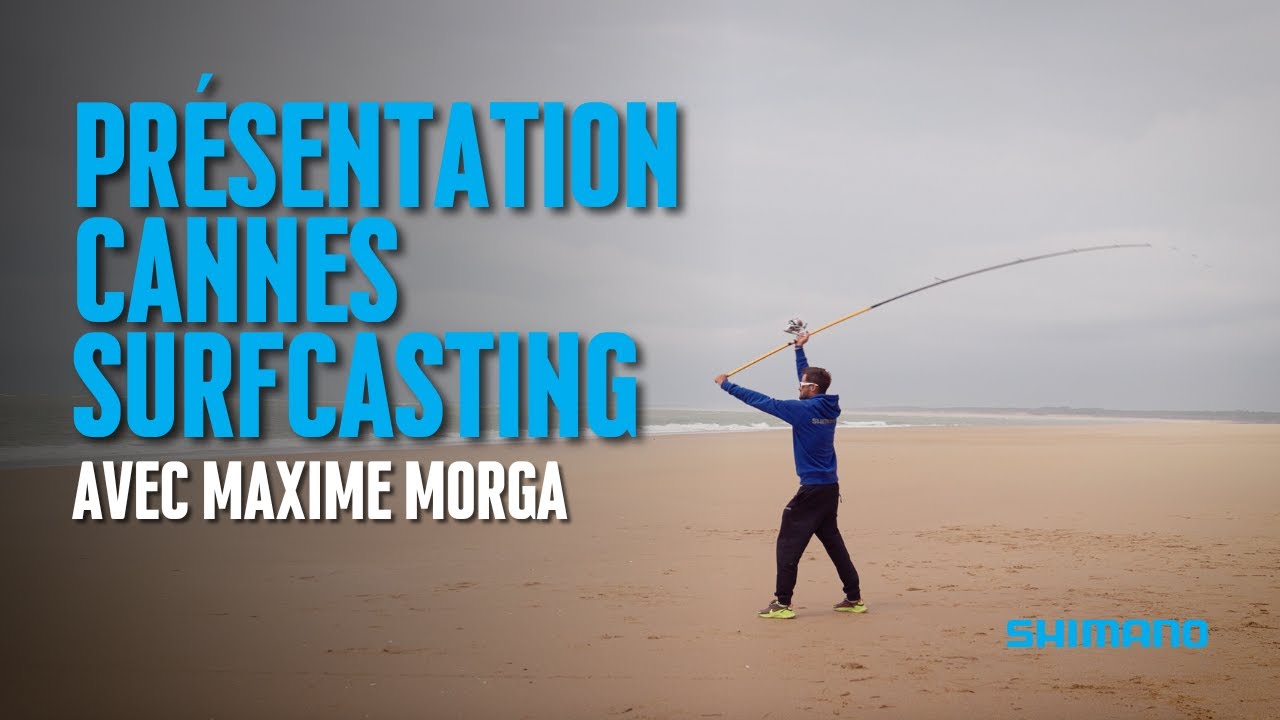 Présentation des cannes de la gamme SURFCASTING SHIMANO