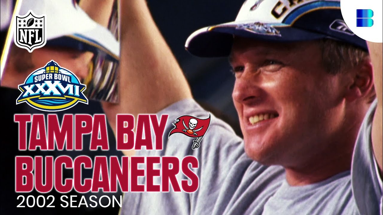 Tampa Bay Buccaneers vs. Oakland Raiders 2002: NFL Super Bowl XXXVII Champions | Full Documentary