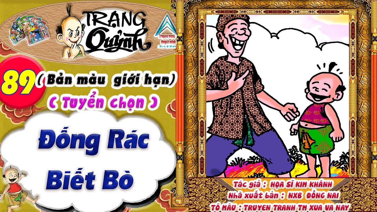 Trạng Quỷnh I Tập 89 I Bản màu giới hạn tuyển chọn: Đống rác biết bò @Truyen tranh TM xua va nay