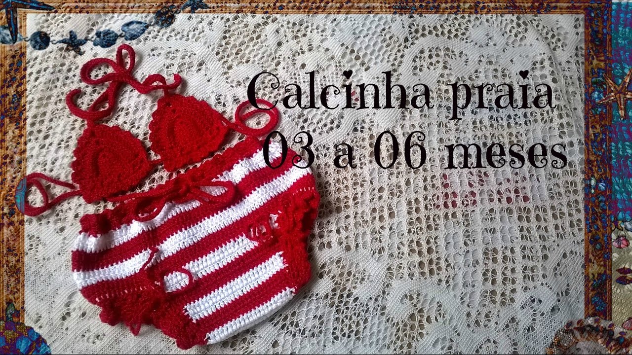 Calcinha praia infantil em crochê - 03 a 06 meses