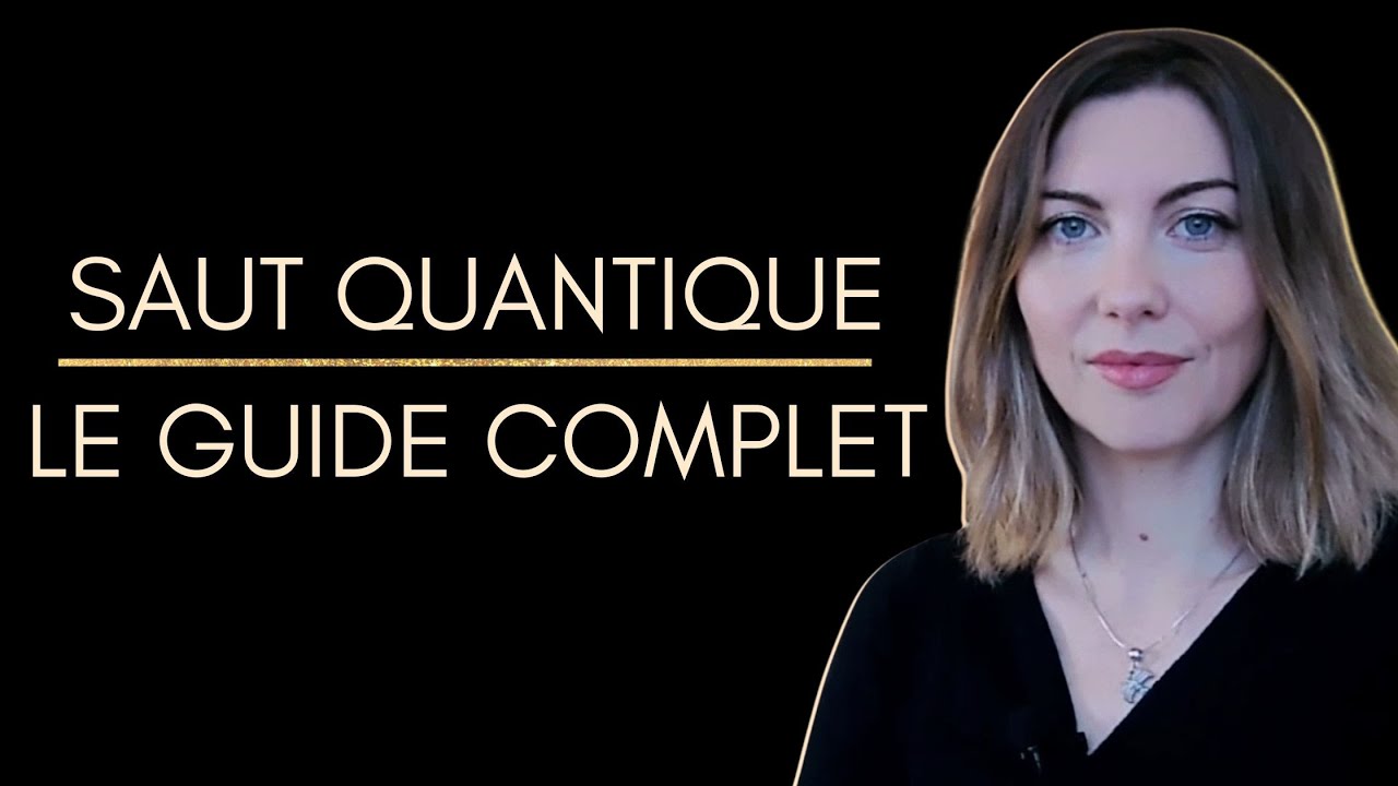 Saut Quantique : Le Guide Complet (Signes, Timeline, Intégration)