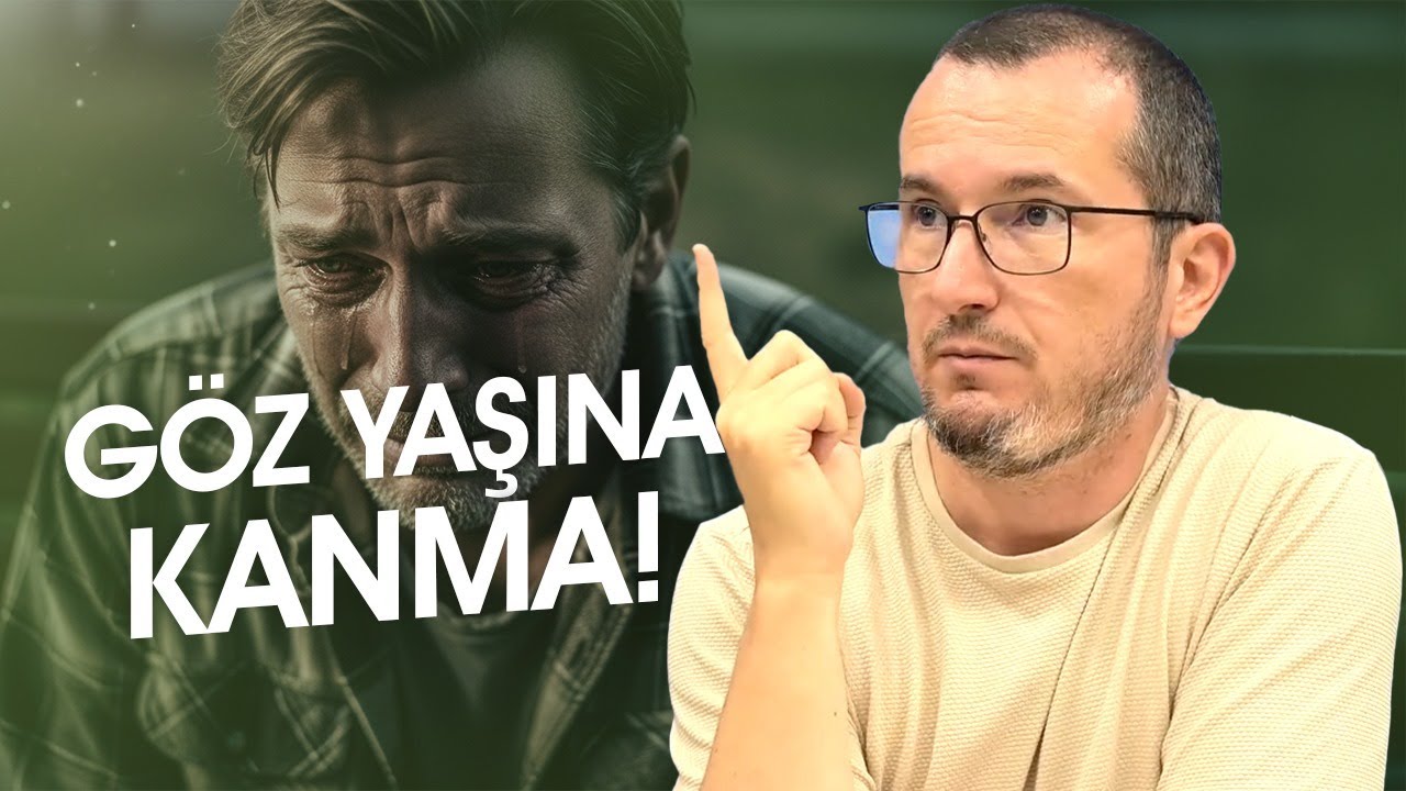 Göz yaşına kanma? / Kerem Önder