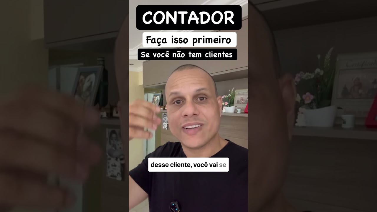 Contador e contadora, a prioridade de vocês deve estar em conquistar clientes.