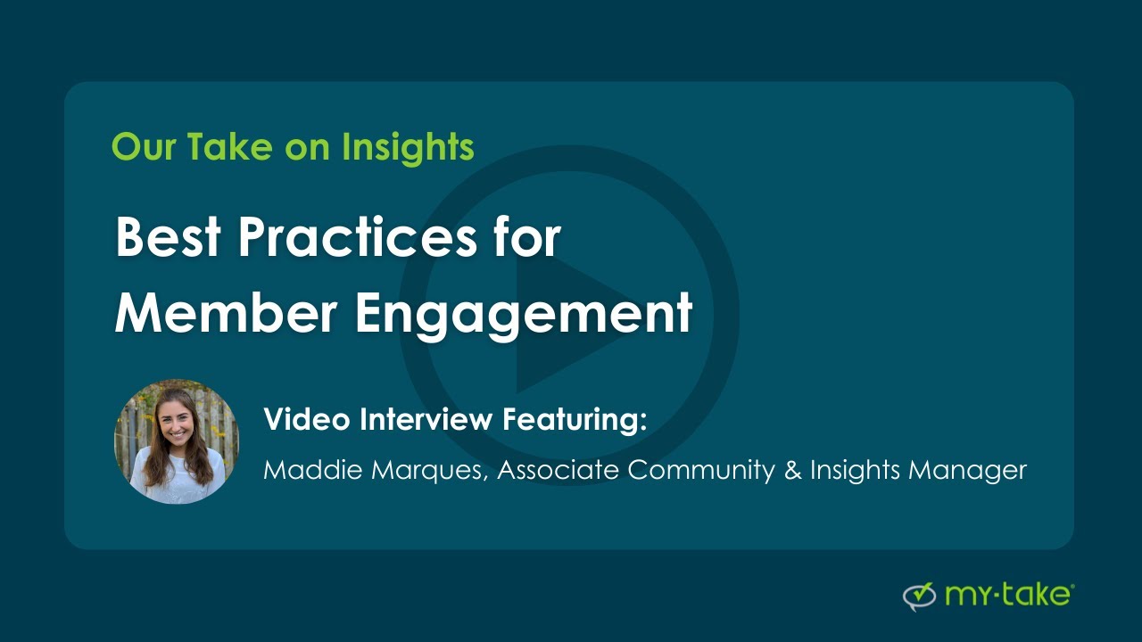 Best Practices for Insight Community Member Engagement