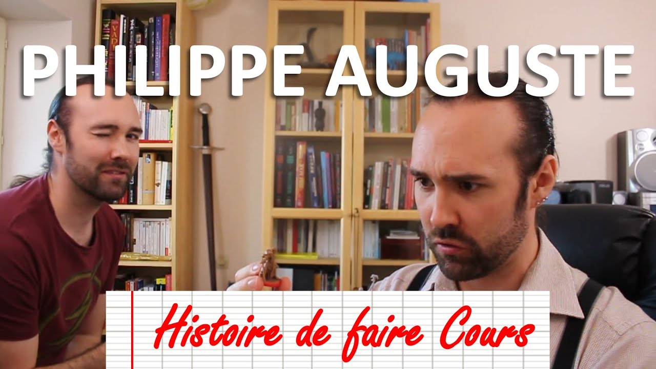 Histoire de faire Cours - PHILIPPE AUGUSTE