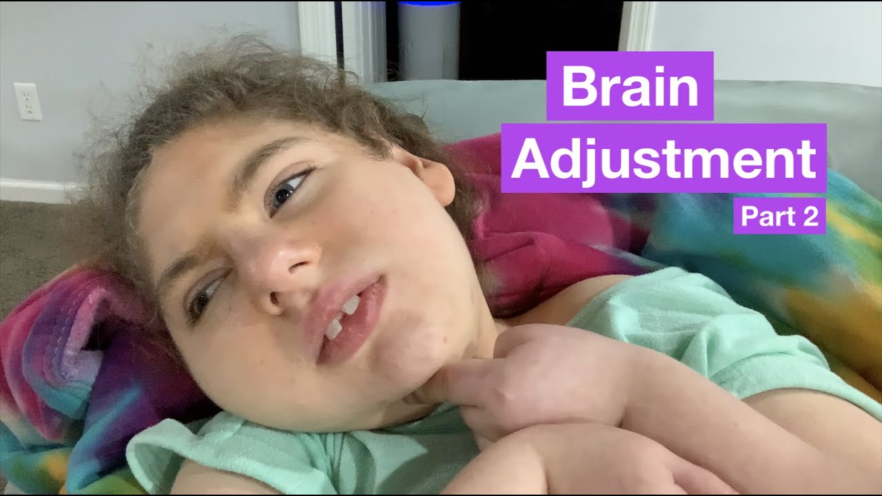 Brain Adjustment (part two)
