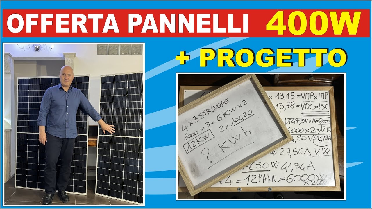 OFFERTA PANNELLI FOTOVOLTAICI E PROGETTO DI INSTALLAZIONE