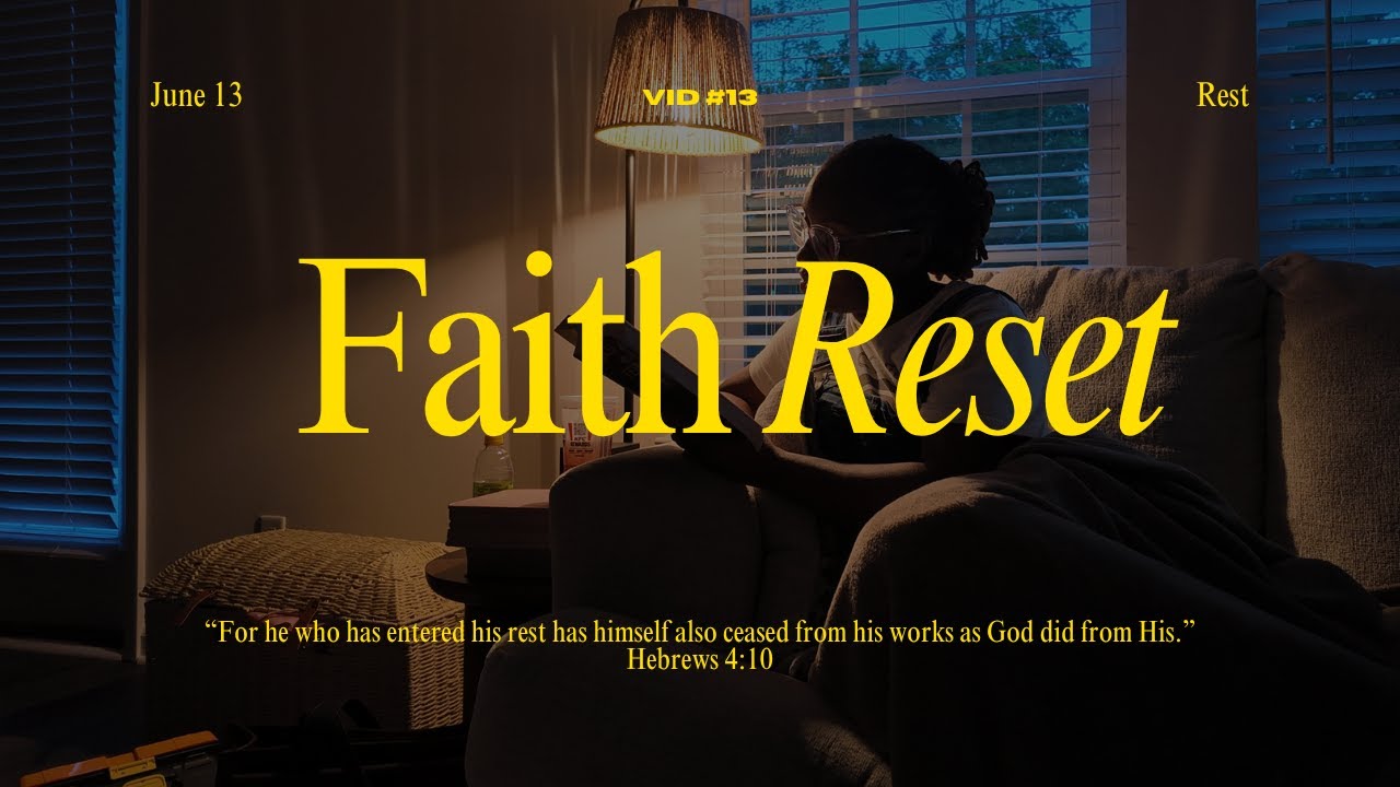 Resting Is a Part of God | Faith Reset