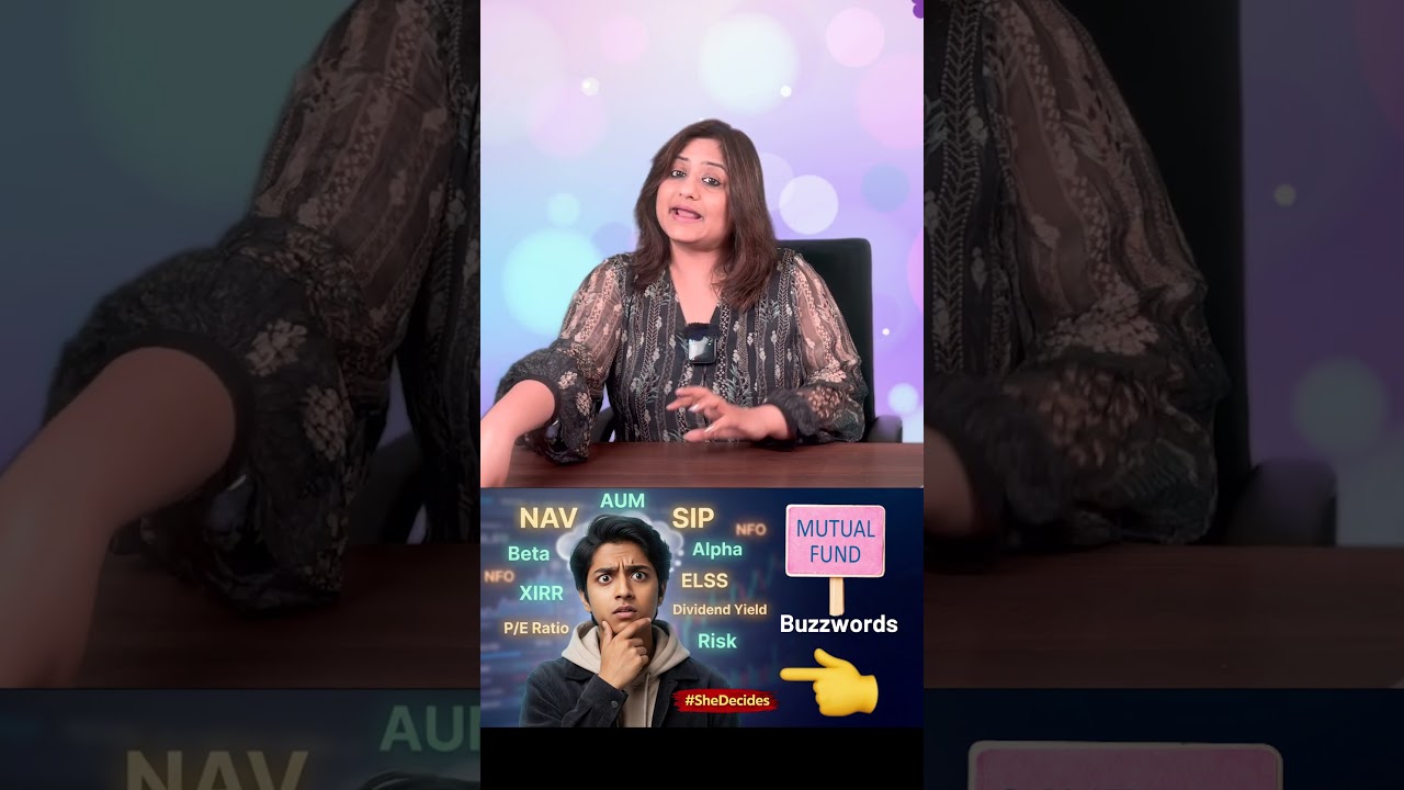 Mutual Fund Jargons Explained | NAV, SIP, Expense Ratio #mutualfundsindia #shedecides #shefaligarg