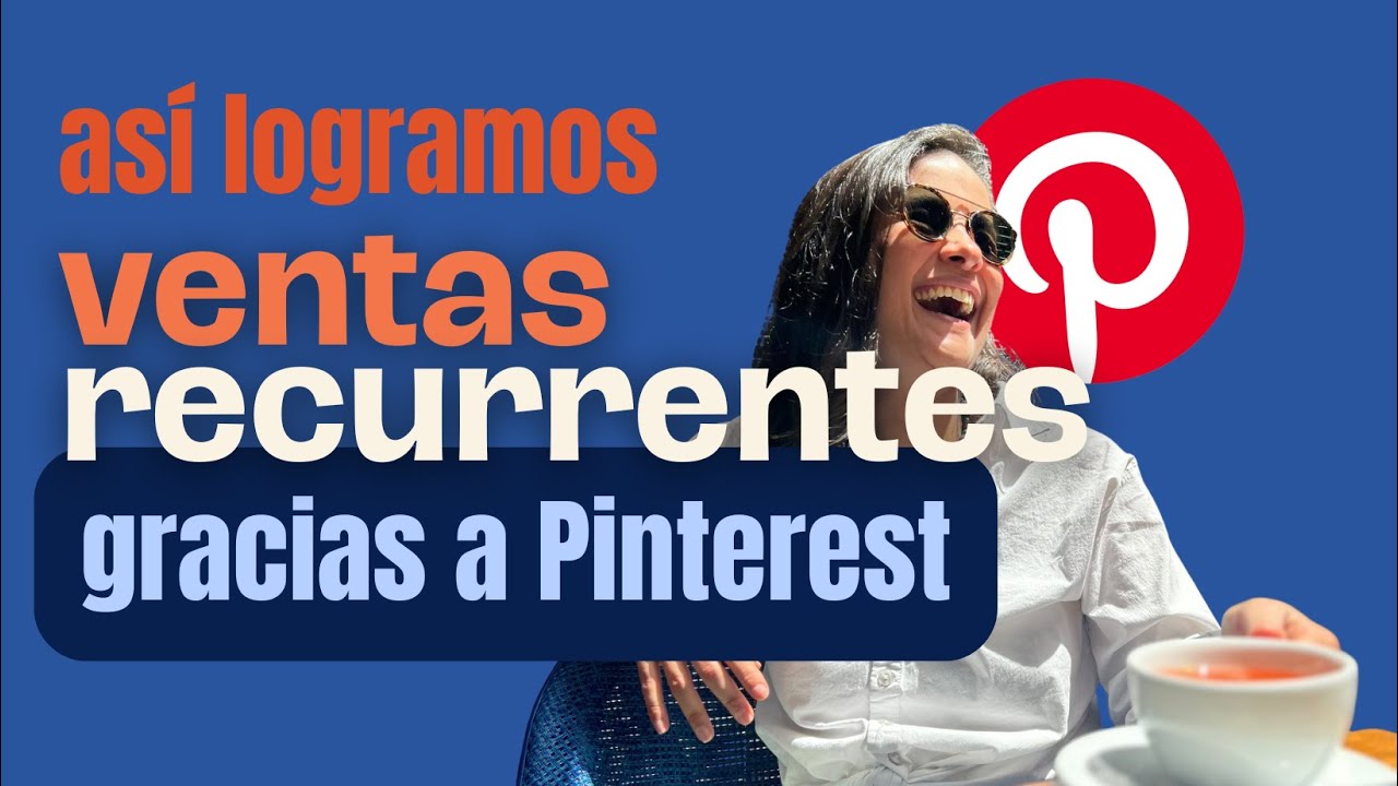 Cómo lograr VENDER siempre en Pinterest cuando se ofrecen Productos Digitales, Servicios y Afiliados