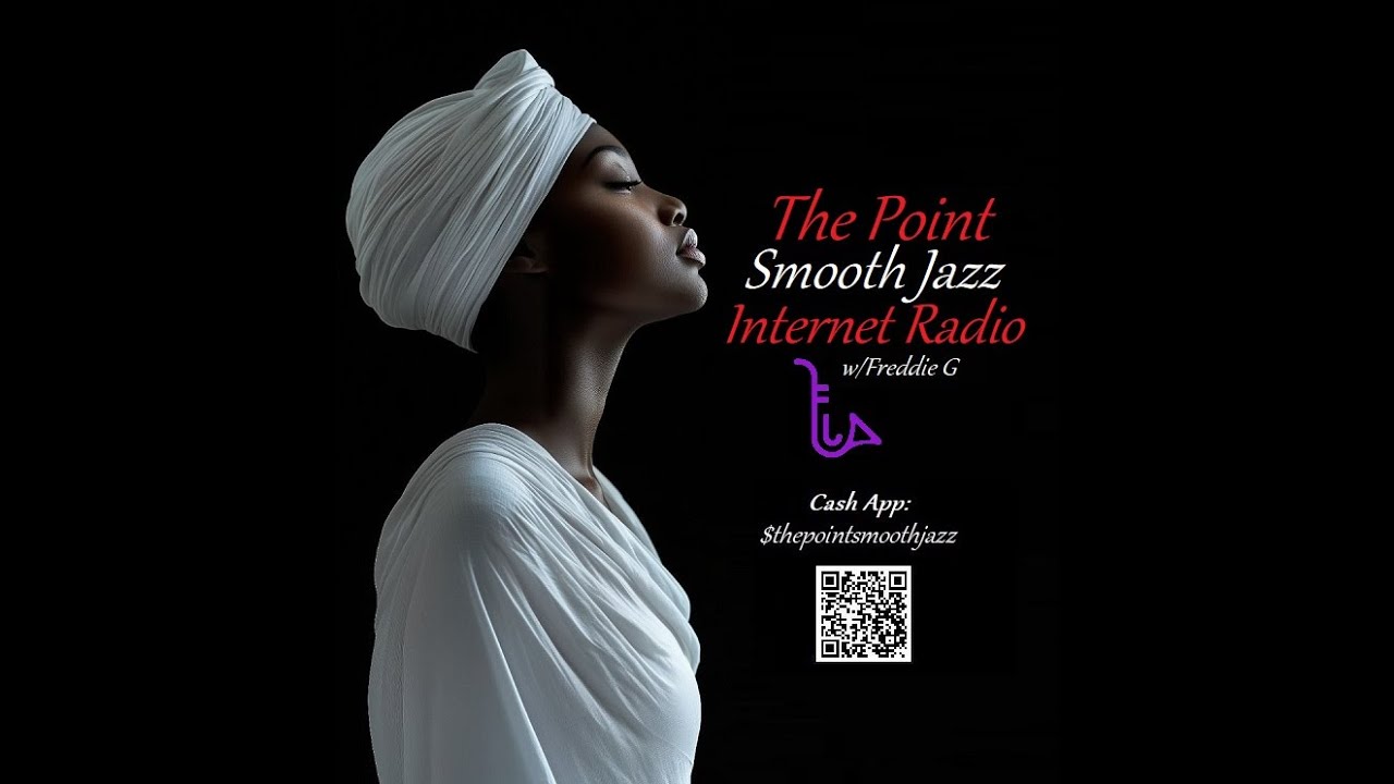 The Point Smooth Jazz Internet Radio 10.01.25