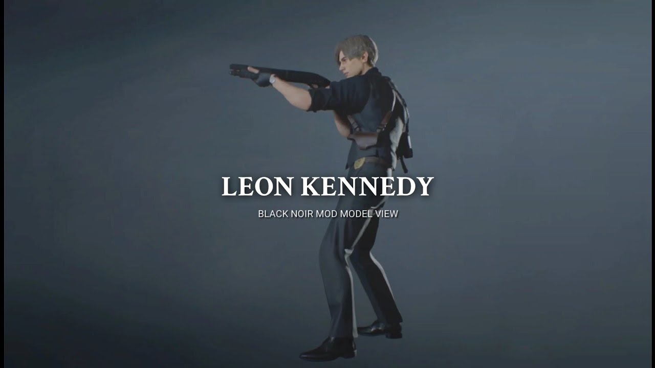 Leon Kennedy Black Noir Mod Model View