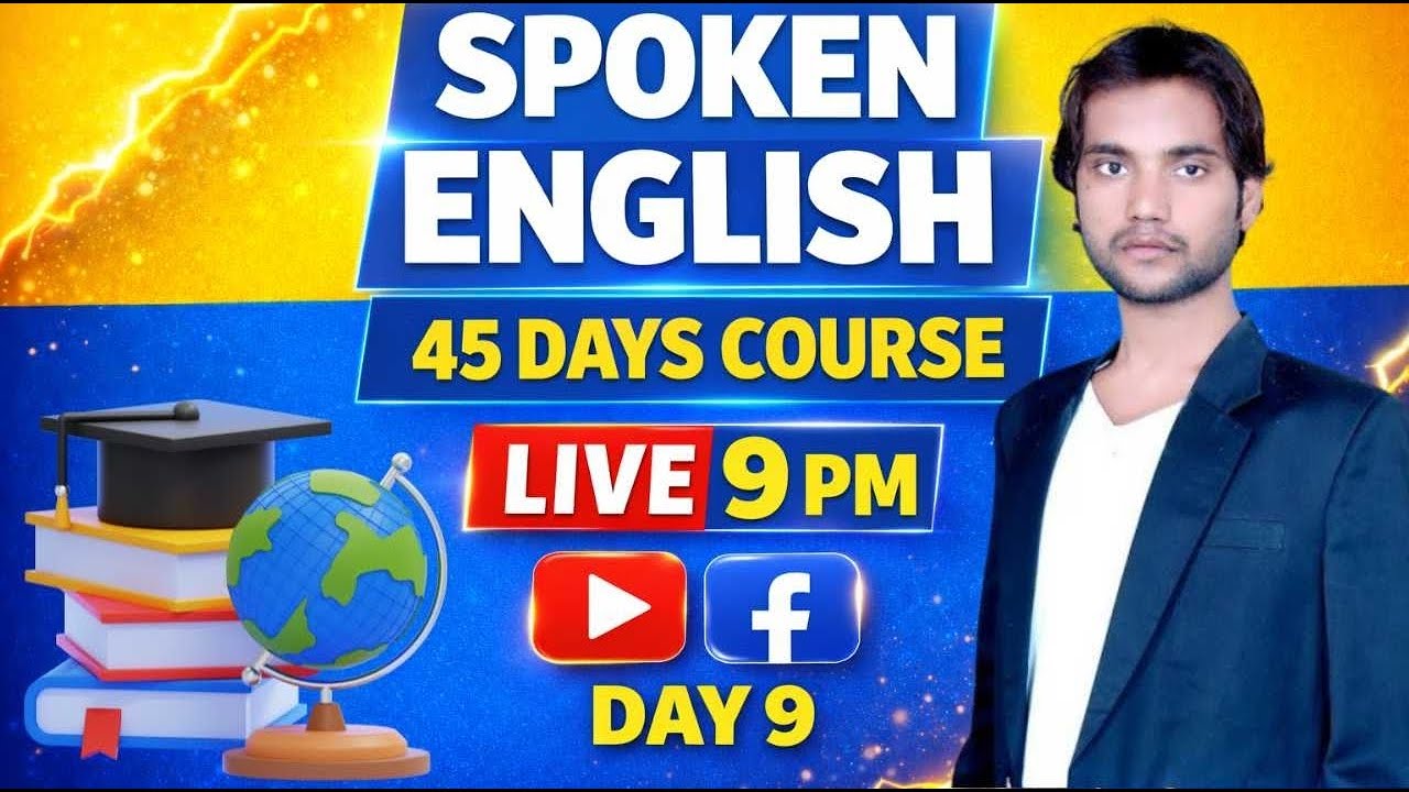 Day 9 | 45 Days Spoken English Course | Live Class at 9 PM | Speak English Confidently