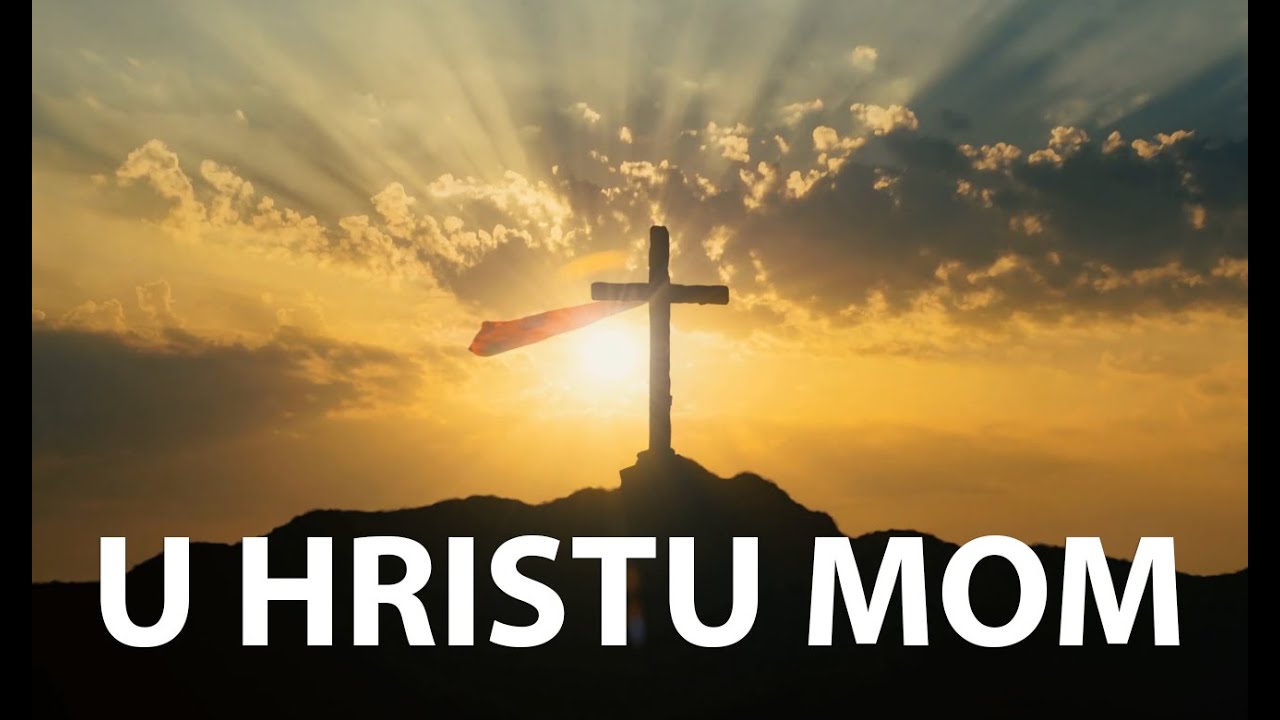 U Hristu mom | Vesnik